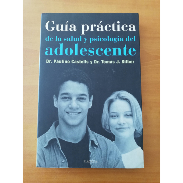 (USADO) Guía práctica de la salud y psicología del adolescente