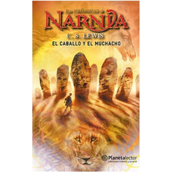 Las crónicas de Narnia: El caballo y el muchacho