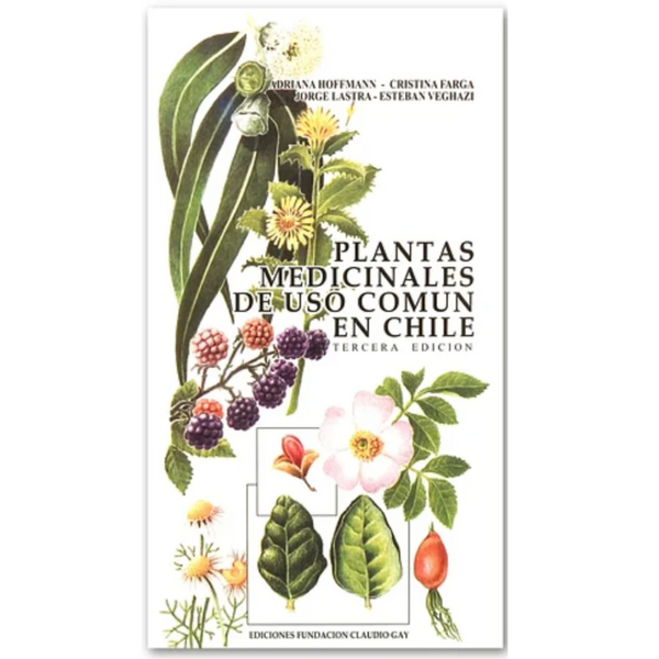 Plantas medicinales de uso común en Chile
