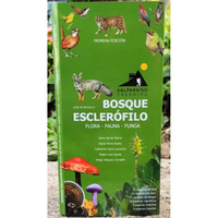 Guía de bolsillo: Bosque esclerófilo