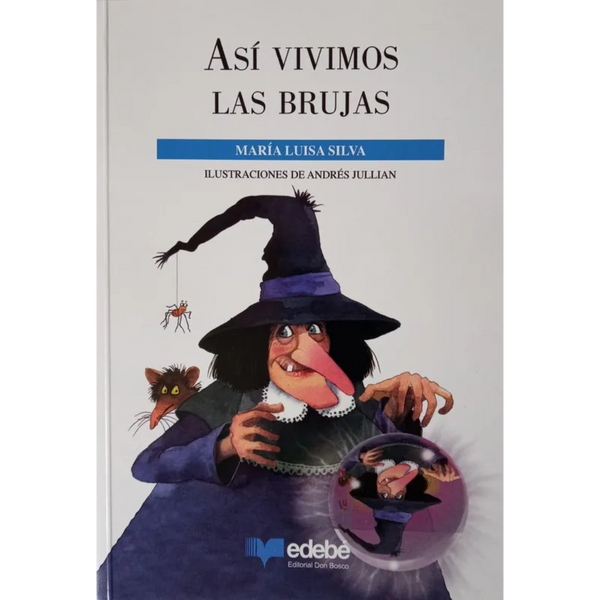 Así Vivimos las Brujas