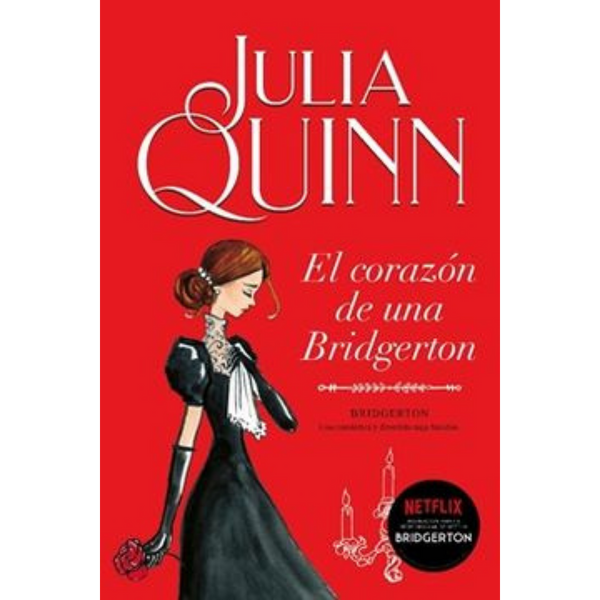 Bridgerton 6: El corazón de una Bridgerton