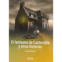 El fantasma de Canterville y otras historias