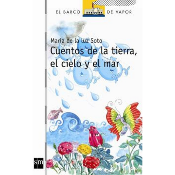 Cuentos de la Tierra, el Cielo y el Mar