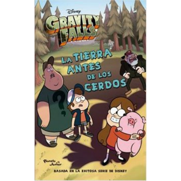 Gravity Falls: La tierra antes de los cerdos