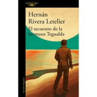 El secuestro de la hermana Tegualda