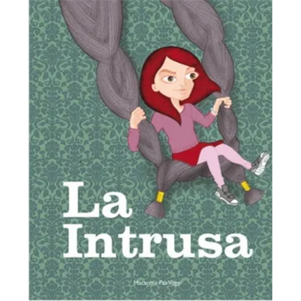 La instrusa