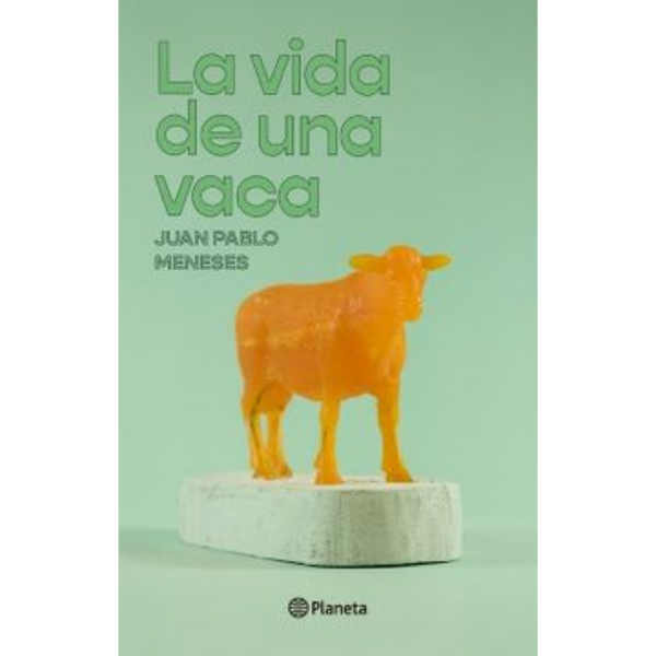 La vida de una vaca