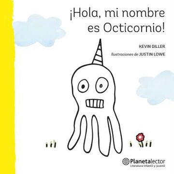 Hola, mi nombre es Octicornio